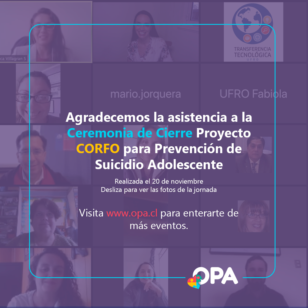 Ceremonia de Cierre Proyecto CORFO para Prevención de Suicidio Adolescente